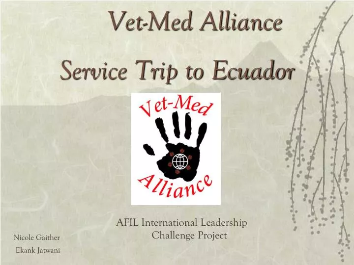vet med alliance service trip to ecuador