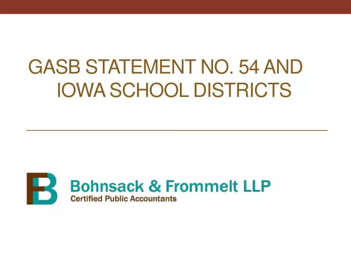 gasb statement no 54 and iowa school districts
