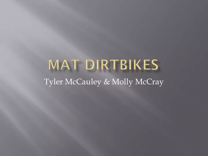 mat dirtbikes