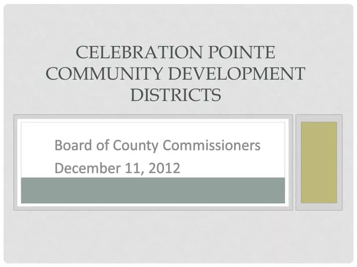 celebration pointe community development districts