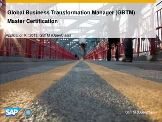Global Business Transformation Manager (GBTM) Master Certification