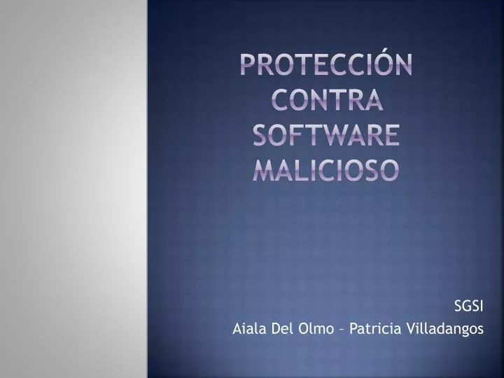 protecci n contra software malicioso