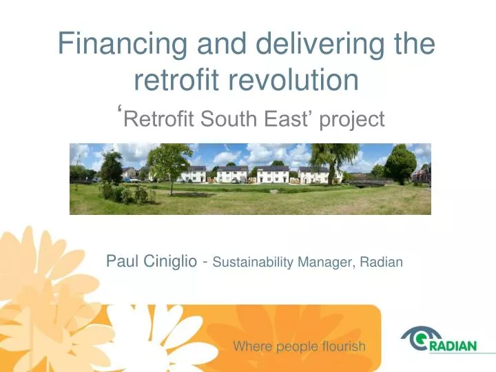 financing and delivering the retrofit revolution retrofit south east project