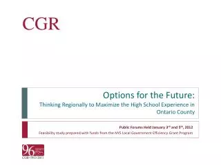 Options for the Future: Thinking Regionally to Maximize the High School Experience in Ontario County