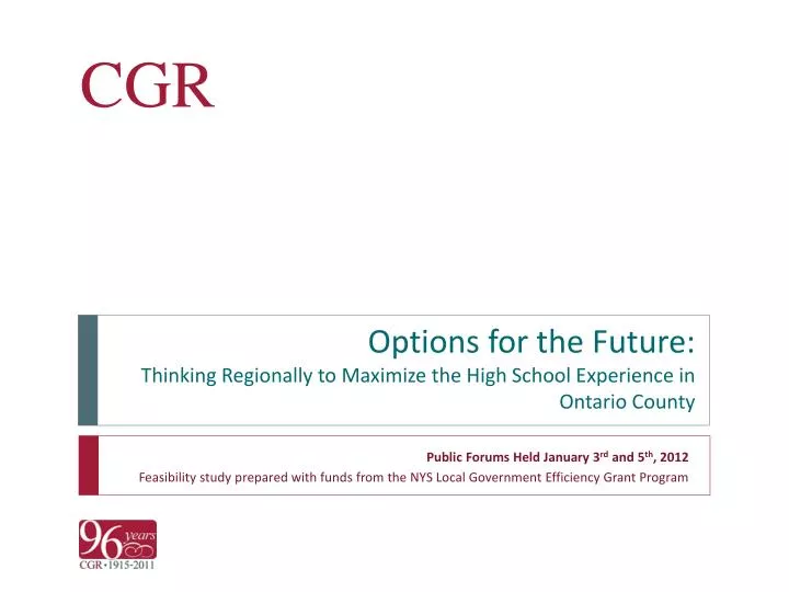 options for the future thinking regionally to maximize the high school experience in ontario county