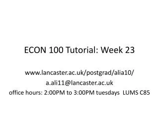 ECON 100 Tutorial: Week 23