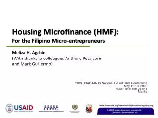 Housing Microfinance (HMF): For the Filipino Micro-entrepreneurs