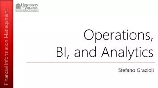 Operations, BI, and Analytics