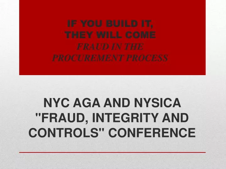 if you build it they will come fraud in the procurement process