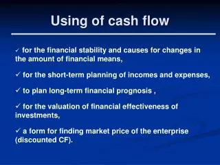 Using of cash flow