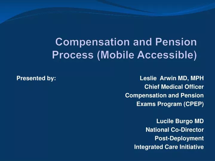 compensation and pension process mobile accessible