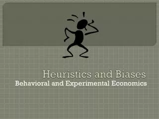 Heuristics and Biases