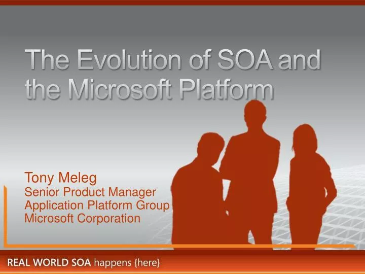 the evolution of soa and the microsoft platform