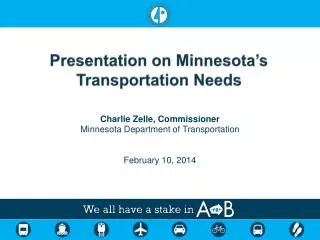 Presentation on Minnesota’s Transportation Needs
