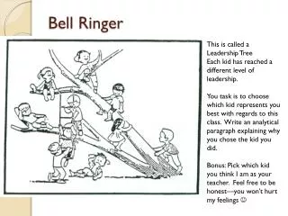 Bell Ringer