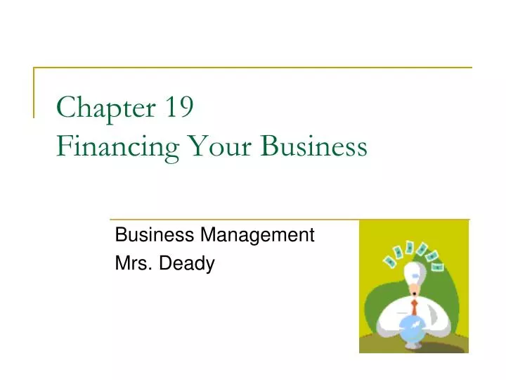chapter 19 financing your business