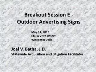 Breakout Session E - Outdoor Advertising Signs