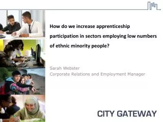 How do we increase apprenticeship participation in sectors employing low numbers of ethnic minority people?