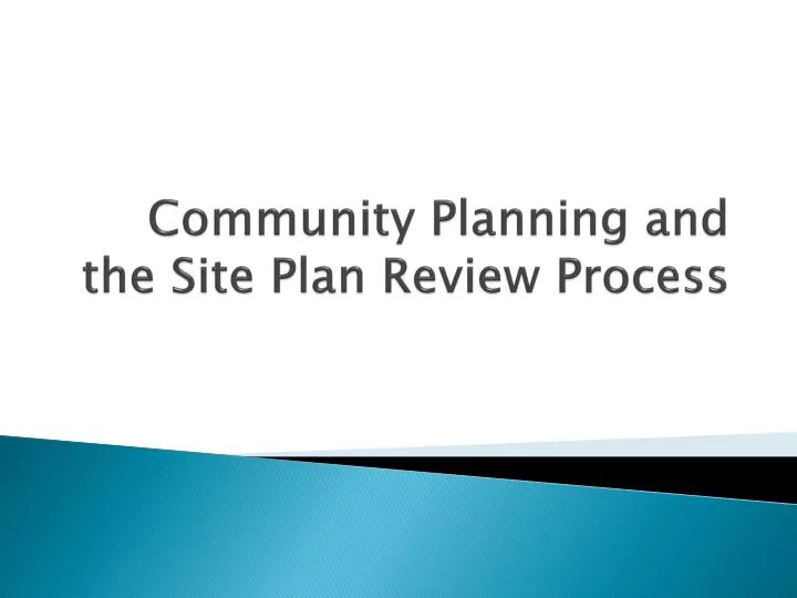 community planning and the site plan review process