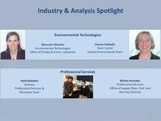 Industry &amp; Analysis Spotlight