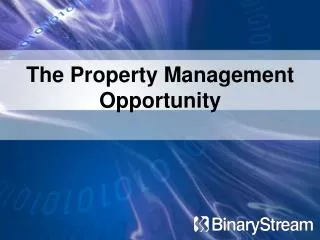 The Property Management Opportunity