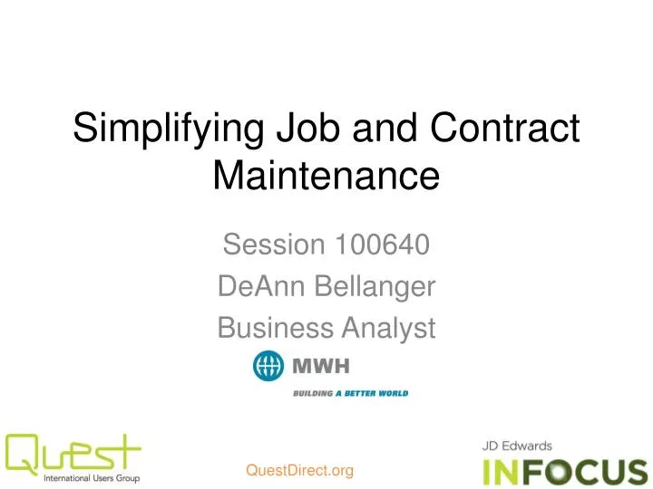 simplifying job and contract maintenance