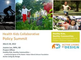 Health Kids Collaborative Policy Summit