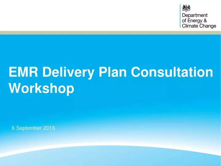 emr delivery plan consultation workshop