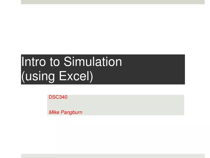 intro to simulation using excel