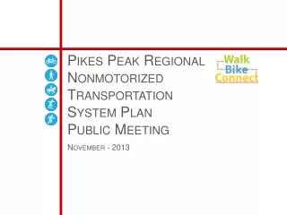 Pikes Peak Regional Nonmotorized Transportation System Plan Public Meeting