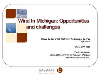 Wind In Michigan: Opportunities and challenges