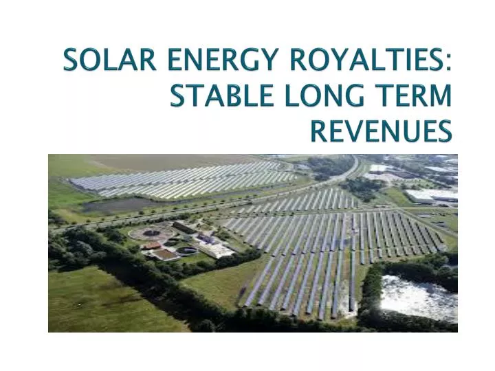solar energy royalties stable long term revenues