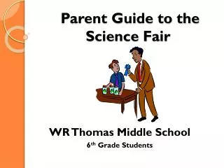 Parent Guide to the Science Fair