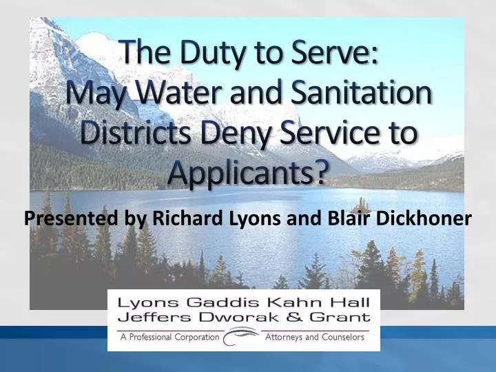 the duty to serve may water and sanitation districts deny service to applicants