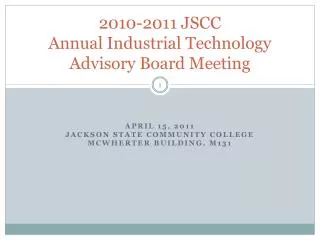 2010-2011 JSCC Annual Industrial Technology Advisory Board Meeting