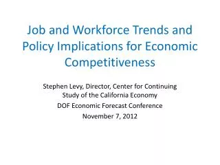 Job and Workforce Trends and Policy Implications for Economic Competitiveness