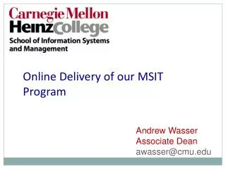 Online Delivery of our MSIT Program