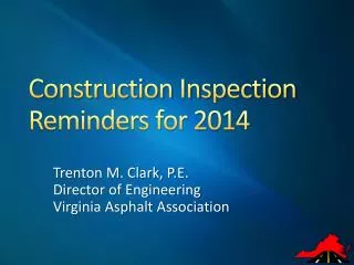 Construction Inspection Reminders for 2014