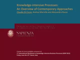 Knowledge-intensive Processes: An Overview of Contemporary Approaches