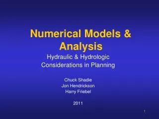 Numerical Models &amp; Analysis