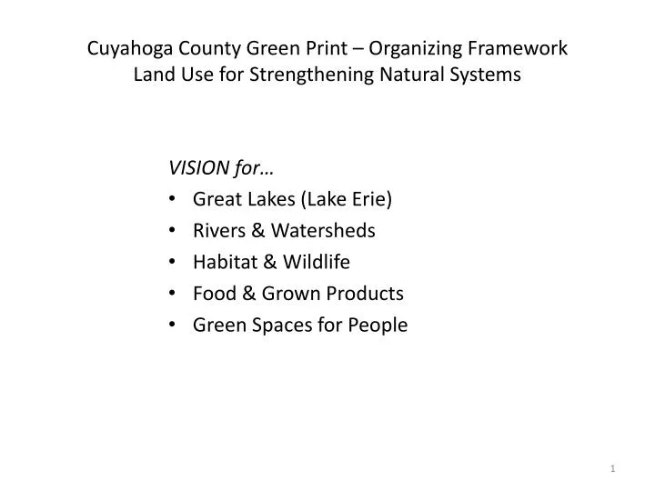 cuyahoga county green print organizing framework land use for strengthening natural systems