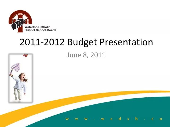 2011 2012 budget presentation