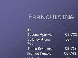 FRANCHISING