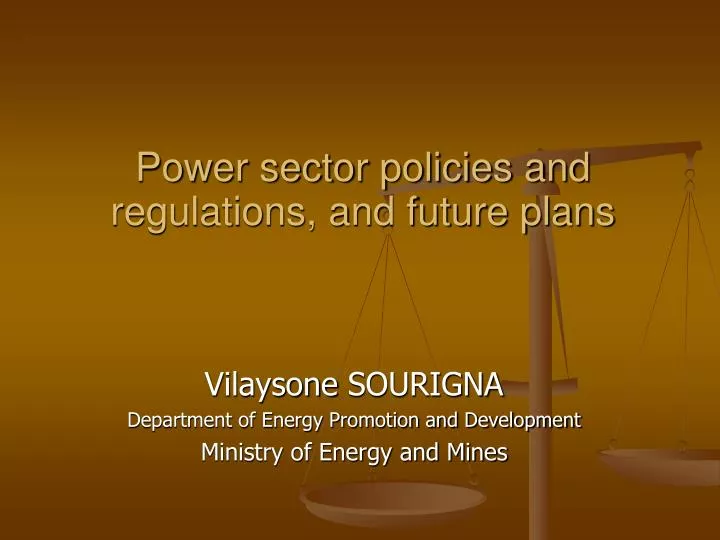 power sector policies and regulations and future plans