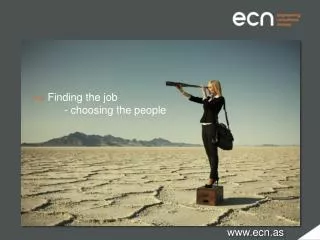 &gt;&gt; Finding the job - choosing the people