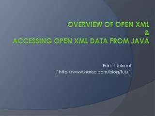 Overview of Open XML &amp; Accessing Open XML data from Java