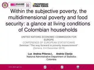 Within the subjective poverty, the multidimensional poverty and food security: a glance at living conditions of Colombia