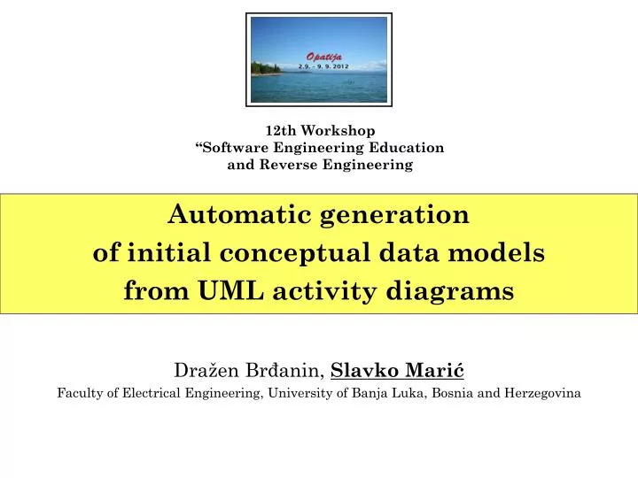 automatic generation of initial conceptual data models from uml activity diagrams