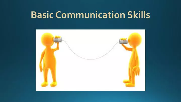 basic communication skills