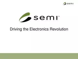 Driving the Electronics Revolution